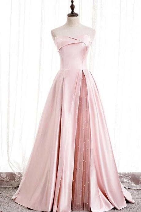 Pink Satin Prom Dress,off Shoulder Long Prom Dress , Strapless Bridesmaid Dress With Pearl,custom Made